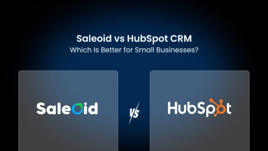 Saleoid vs HubSpot CRM